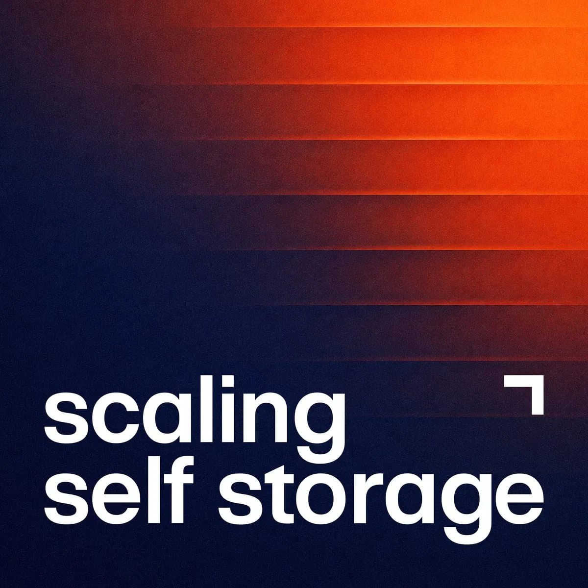 Scaling Self Storage podcast artwork